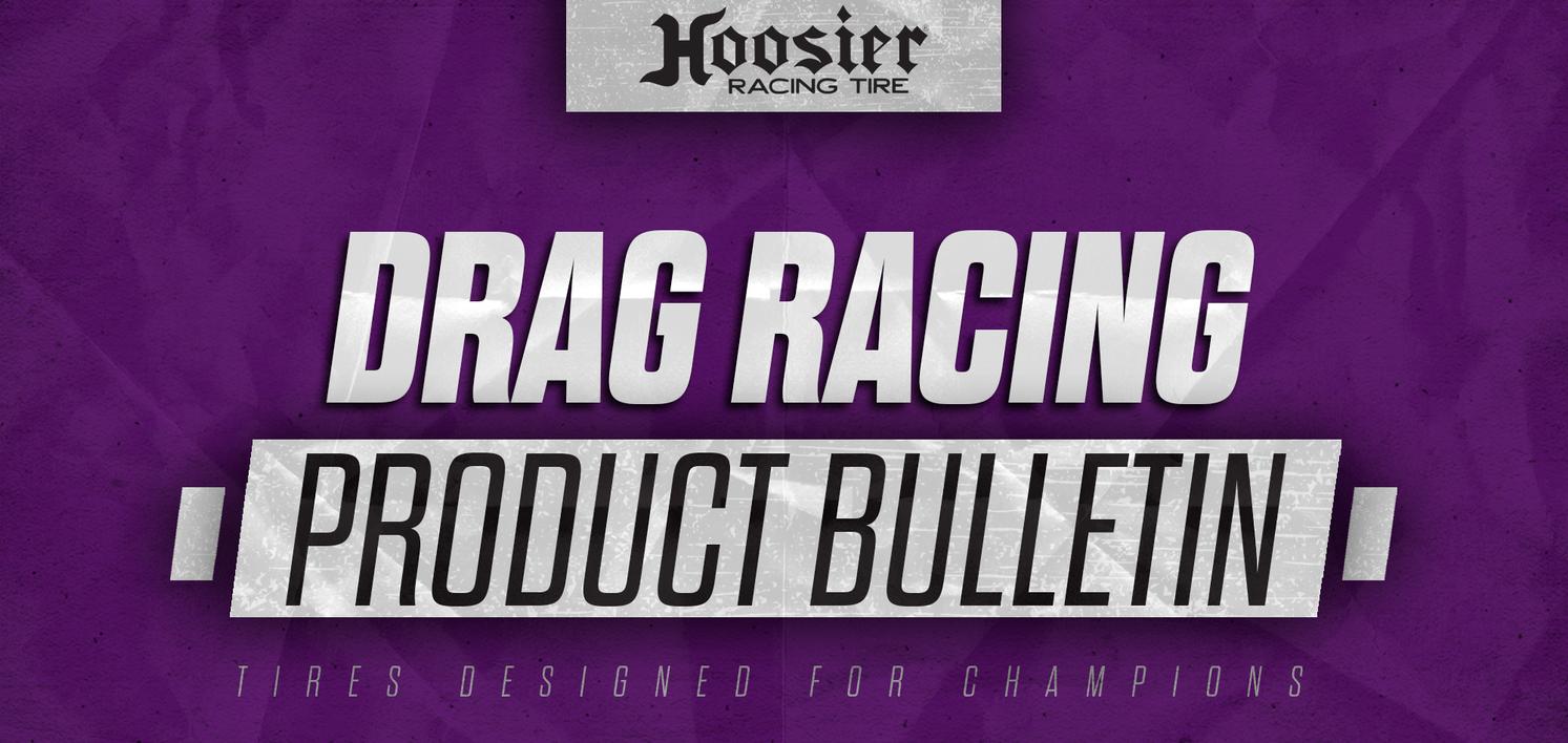 Hoosier Introduces Additional Sizes for Drag Bracket Radial Tire Line